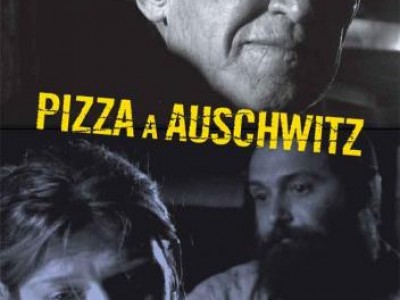 Pizza in Auschwitz